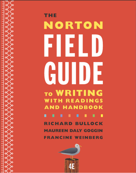 The Norton Field Guide to Writing with 2016 MLA Update: with Readings and Handbook 4th Edition
