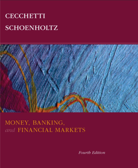 Money, Banking and Financial Markets 4th Edition